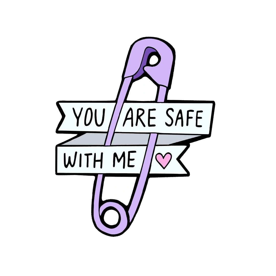 You Are Safe With Me Sticker